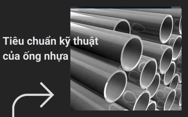 Tiêu chuẩn kỹ thuật ống nhựa